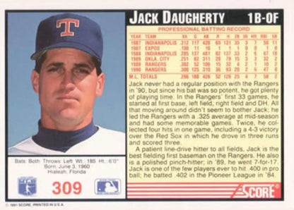 1991 Score #309 Jack Daugherty Texas Rangers baseball card with blue cap design