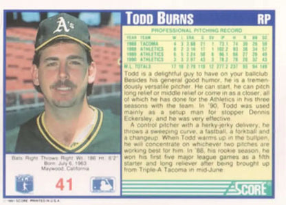 1991 Score baseball card of Todd Burns in Oakland Athletics cap green and gold