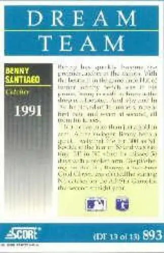 Baseball trading card of Benito Santiago from 1991 Dream Team set with original gloss