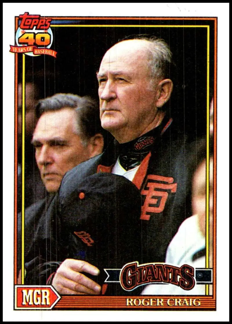 1991 Topps #579 Roger Craig Baseball Card featuring San Francisco Giants jackets