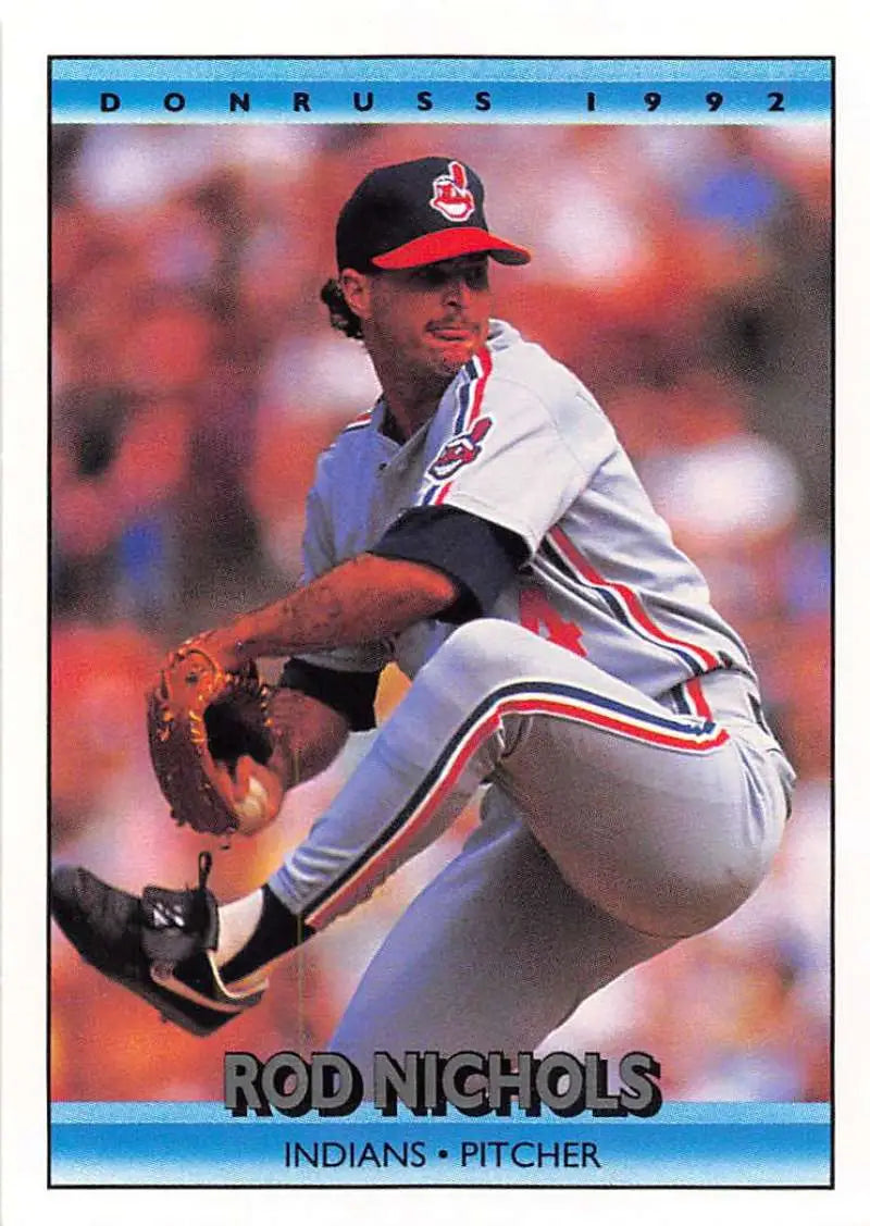 Rod Nichols pitching in white uniform on 1992 Donruss Cleveland Indians baseball card