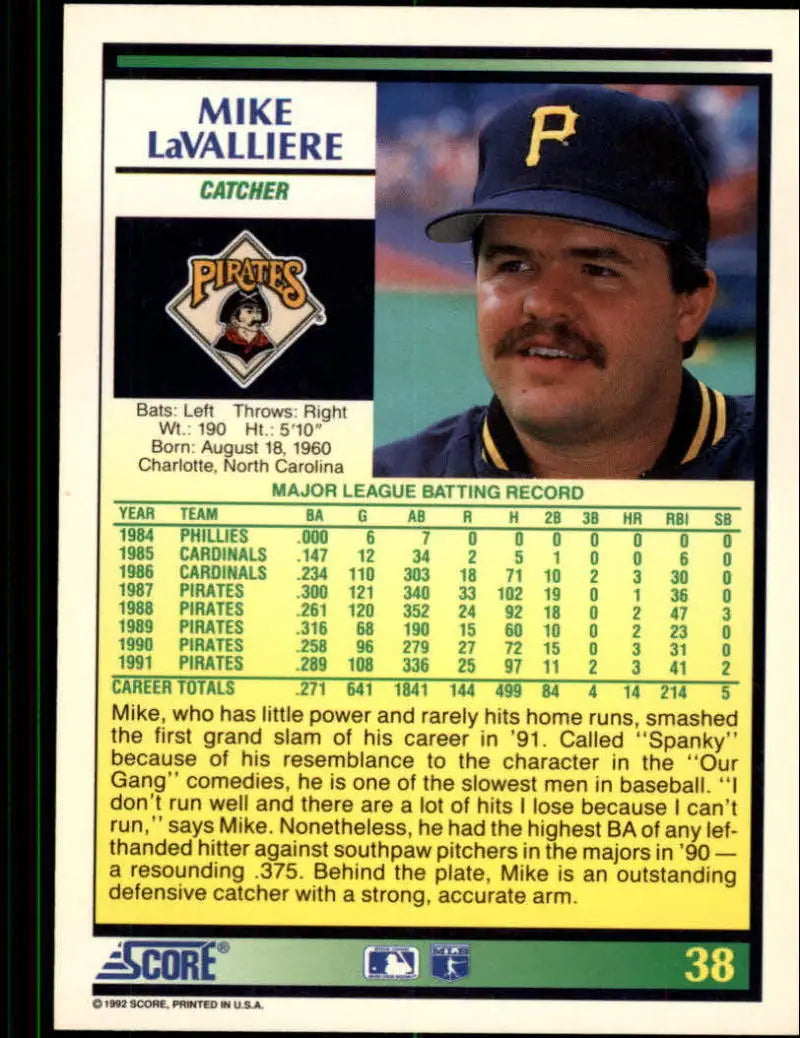 1992 Score #38 Mike LaValliere Baseball Card of Pittsburgh Pirates catcher with stats