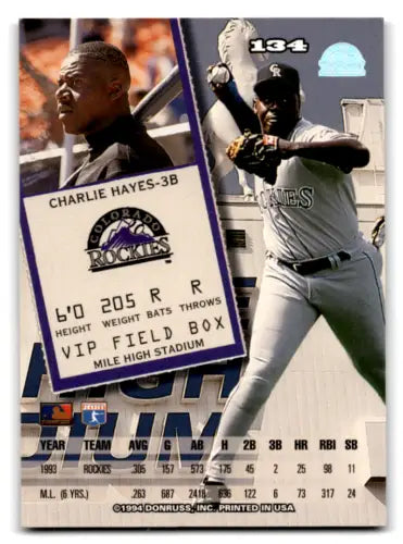 1994 Leaf #134 Charlie Hayes baseball card in NM condition, original gloss, Rockies