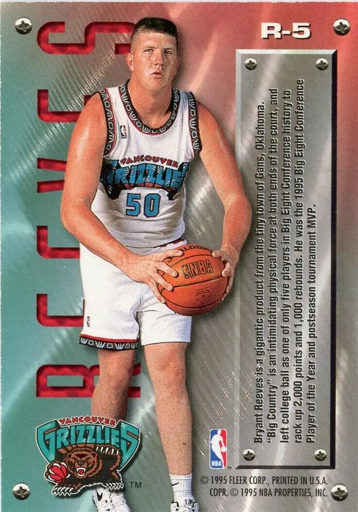 Bryant Reeves 1995-96 Fleer Metal Rookie Roll Call Vancouver Grizzlies card