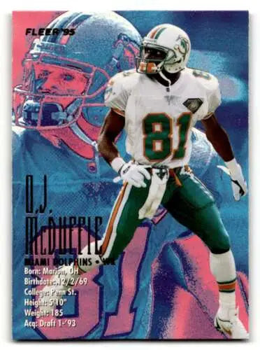 1995 Fleer O.J. McDuffie Miami Dolphins Football Card with original gloss condition