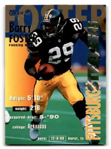 1995 Fleer #314 Barry Foster Pittsburgh Steelers Football Card with original gloss