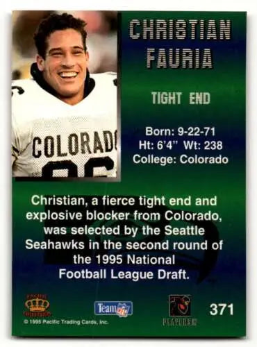 Original gloss 1995 Pacific #371 Christian Fauria Seattle Seahawks football card