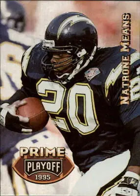 1995 Playoff Prime #48 Natrone Means football card with original gloss; cards typically sell