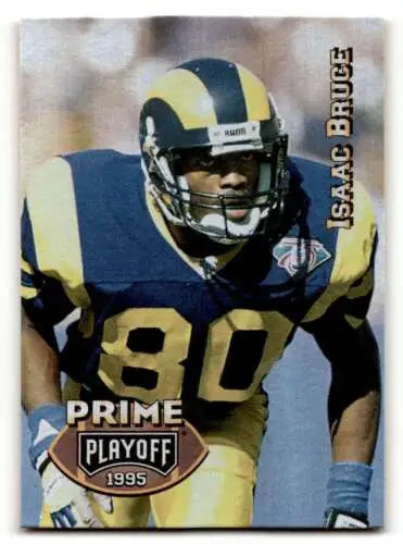 1995 Playoff Prime #74 Isaac Bruce St. Louis Rams Football Card with original gloss