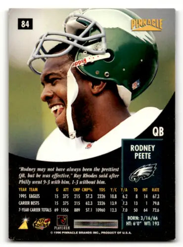 1996 Pinnacle #84 Rodney Peete football card with original gloss features Eagles design