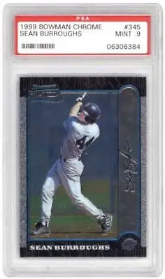 Graded 1999 Bowman Chrome Sean Burroughs #345 Baseball Card PSA 9 for collectors