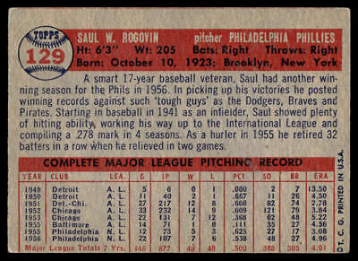 1956 Topps baseball card #129 featuring Saul Rogovin’s statistics and career details