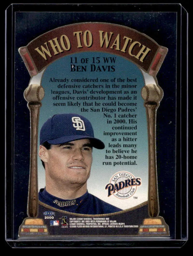 Baseball card of Ben Davis from the San Diego Padres with Who to Watch text