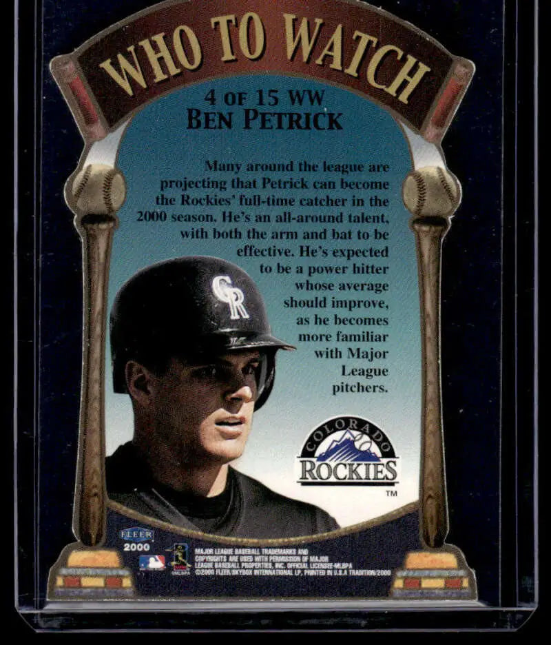 Baseball card of Ben Petrick from the Colorado Rockies with Who to Watch headline