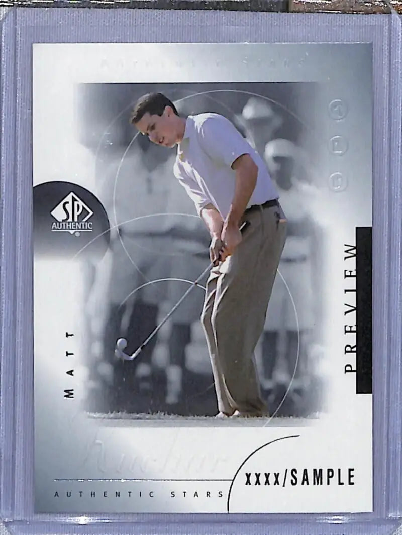 Matt Kuchar mid-swing on 2001 Upper Deck SP Authentic Preview golf trading card