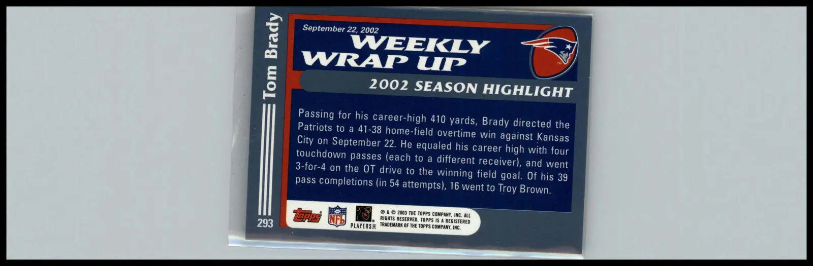 Tom Brady trading card from 2003 Topps #293 featuring the New England Patriots