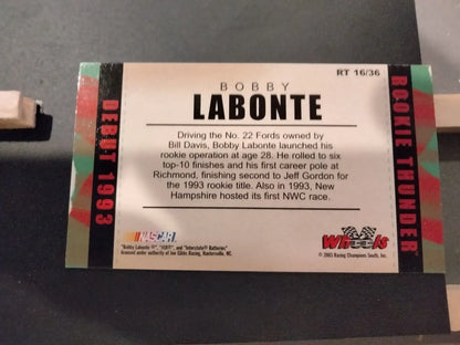 Bobby Labonte rookie trading card from 2003 Wheels American Thunder collection