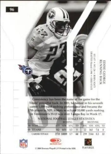 2004 Donruss Elite #96 Eddie George NM-MT Titans football trading card with original gloss