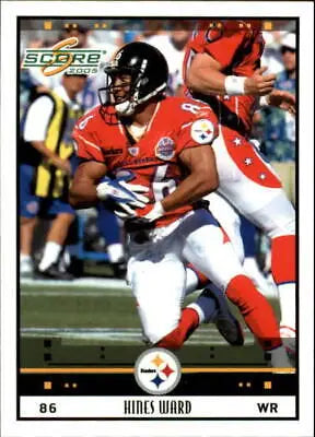 Hines Ward Pro Bowl football card from 2005 Score #320 featuring Pittsburgh Steelers