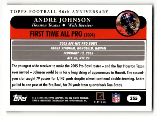 2005 Topps #355 Andre Johnson EX/NM Texans football card with original gloss finish