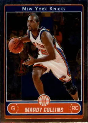 Mardy Collins 2006-07 Topps Chrome basketball card featuring New York Knicks design