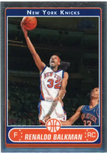 2006-07 Topps Chrome Renaldo Balkman Rookie Card New York Knicks NBA in NM-MT condition