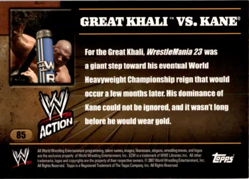 2007 Topps Action WWE trading card featuring The Great Khali vs Kane in NM-MT condition