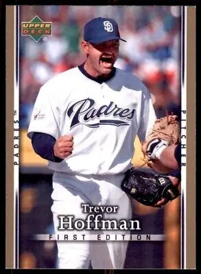 Trevor Hoffman baseball card from 2007 Upper Deck Deck First Edition displayed center