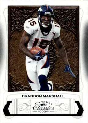 Brandon Marshall in white Denver Broncos uniform, featured in Donruss Classics card