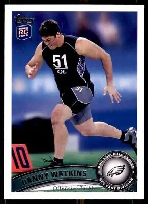 Danny Watkins rookie card from 2011 Topps, Philadelphia Eagles #43, text-align center