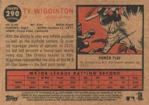 2011 Topps Heritage #290 Ty Wigginton baseball card in original gloss, NM-MT condition