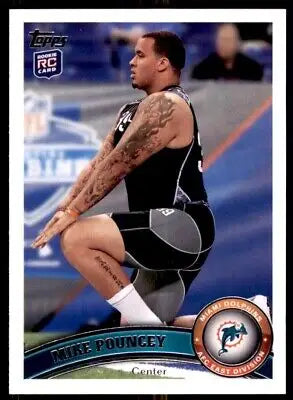 Mike Pouncey Rookie Card displayed in 2011 Topps Miami Dolphins #169 text-align center