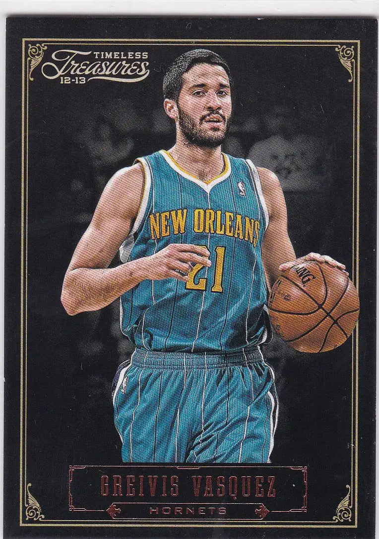 Basketball trading card of Greivis Vasquez in teal uniform for Timeless Treasures Orleans Pelicans