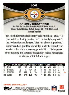 Back of 2012 Topps Chrome #106 Antonio Brown Pittsburgh Steelers Football Card NM-MT