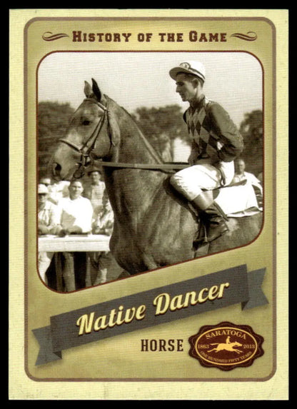 Vintage sepia-toned trading card of Native Dancer from NYRA Saratoga History series