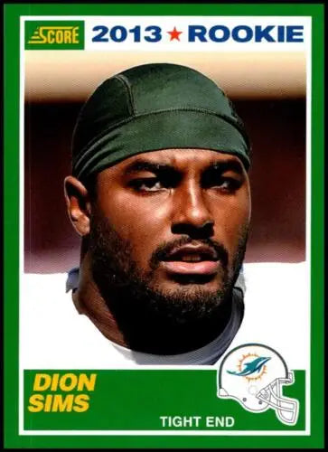 Dion Sims 2013 Panini Score Rookie card NM-MT with original gloss Dolphins ID 34849