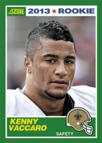 Kenny Vaccaro rookie card 2013 Panini Score original gloss NM-MT RC Saints ID:4743