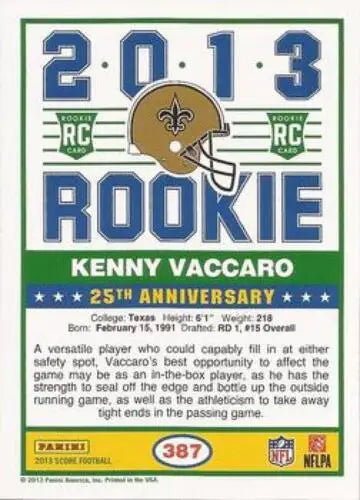 Kenny Vaccaro 2013 Panini Score Rookie #387 card with original gloss mint condition