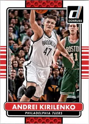 Andrei Kirilenko 2014-15 Donruss Philadelphia 76ers Basketball Trading Card NM-MT