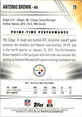 Antonio Brown 2014 Topps Prime #79A Pittsburgh Steelers Football Card NM-MT