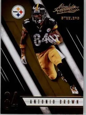 Football trading card featuring Antonio Brown from the Pittsburgh Steelers 2016 Absolute set