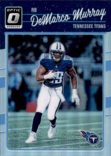 DeMarco Murray 2016 Donruss Optic Holo football card with original gloss Titans