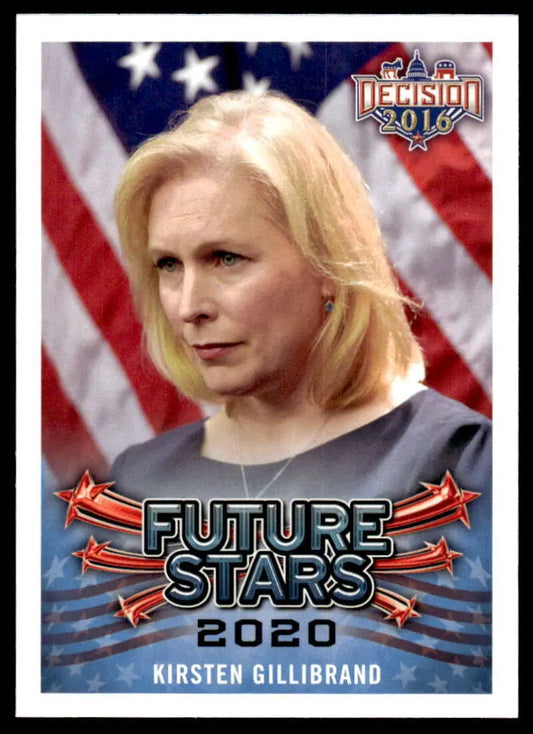 Kirsten Gillibrand trading card from Leaf Decision 2016 with American flag backdrop