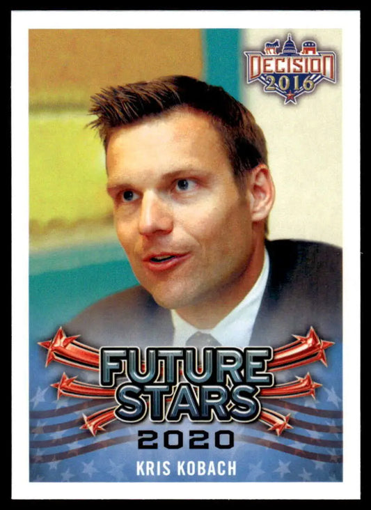 Kris Kobach trading card from Leaf Decision 2016 featuring a hockey player in a suit