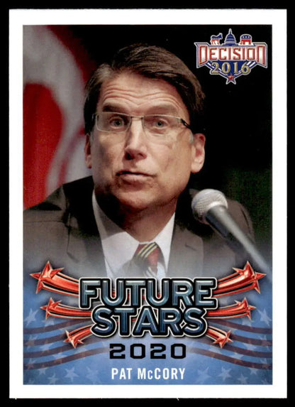 Pat McCrory speaking at a microphone on a 2016 Leaf Decision trading card