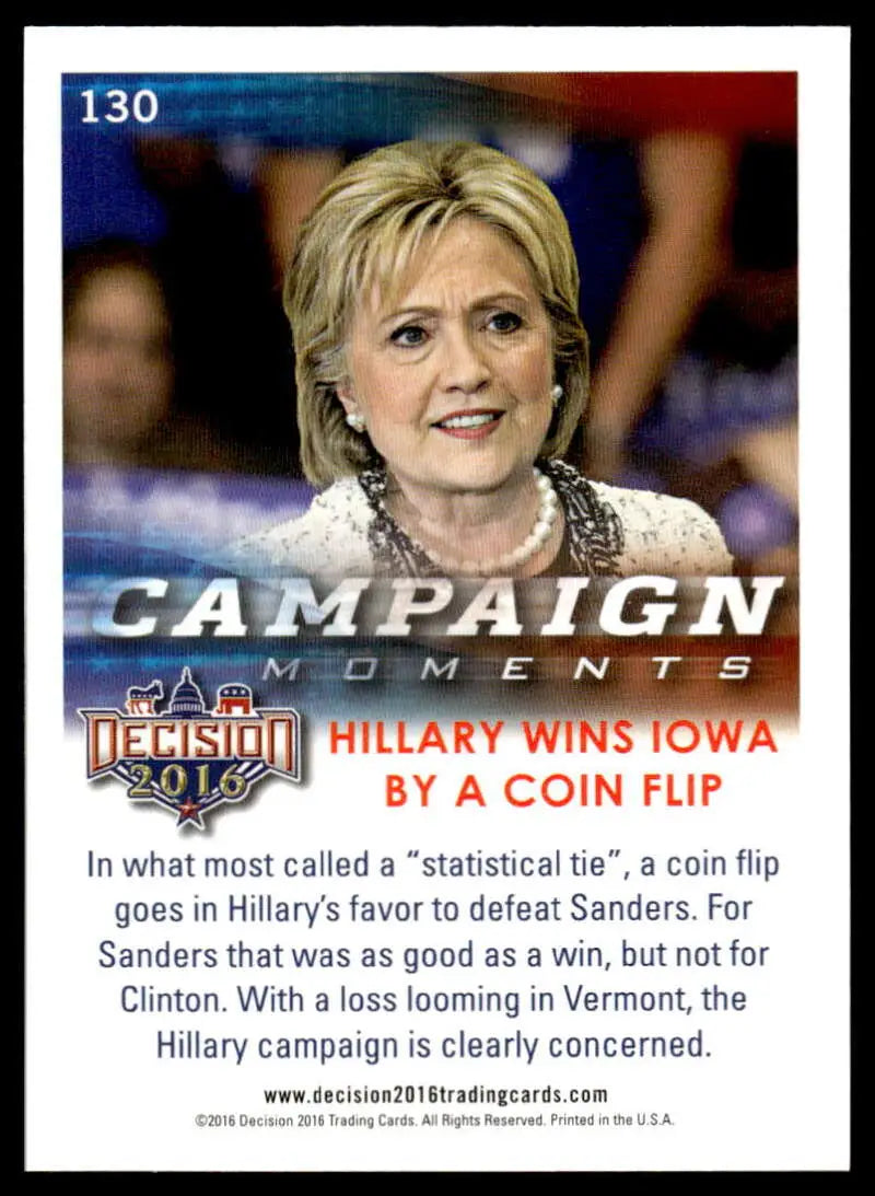 Campaign moment card showing coin flip determining Hillary wins Iowa in political race