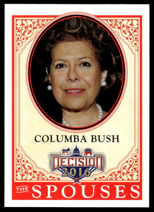 Columba Bush political trading card with ornate red border and circular portrait