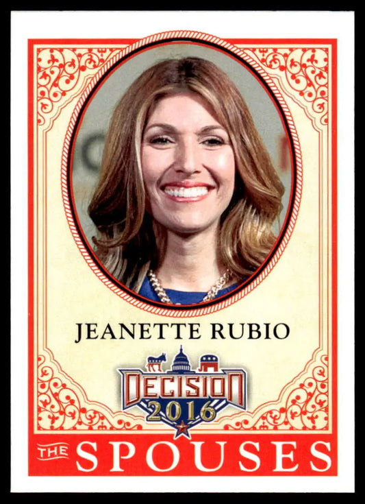 Political trading card of Jeanette Rubio in ornate red border with THE SPOUSES text