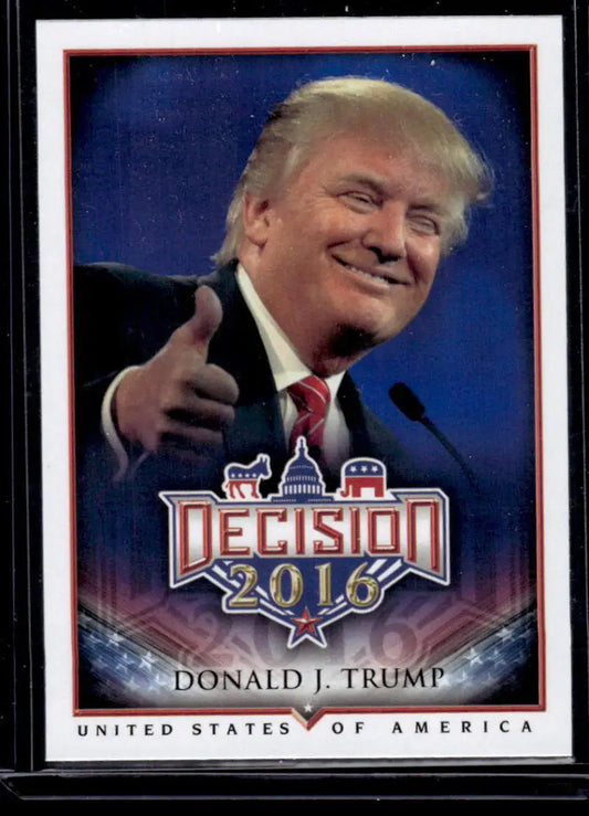 Donald Trump giving thumbs up on 2016 political trading card from Leaf Decision series