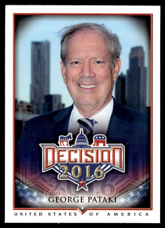 Political trading card of George Pataki with a smiling photo and Decision 2016 logo